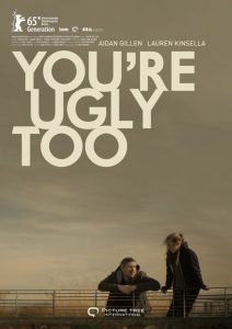 You’re Ugly Too