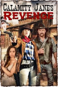 Calamity Jane’s Revenge