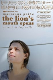 The Lion’s Mouth Opens
