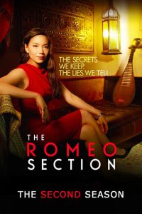 The Romeo Section: Season 2