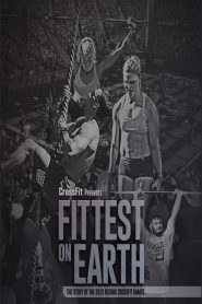 Fittest On Earth (The Story Of The 2015 Reebok CrossFit Games)