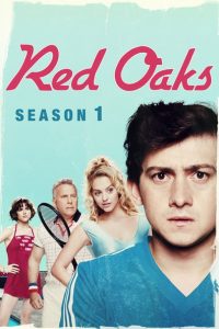 Red Oaks: Season 2