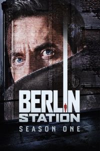 Berlin Station: Season 1
