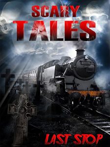 Scary Tales: Last Stop