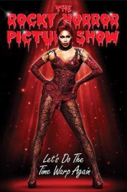 The Rocky Horror Picture Show: Let’s Do the Time Warp Again