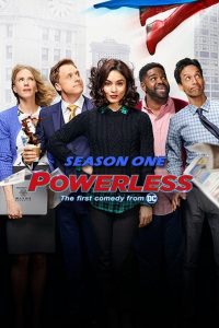 Powerless: Season 1