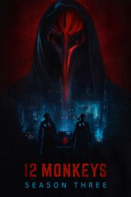 12 Monkeys: Season 3