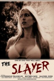 The Slayer