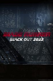 Blade Runner 2022: Black Out