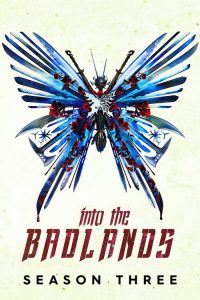 Into the Badlands: Season 3
